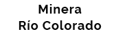 Minera Rio Colorado